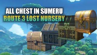 100% Full Exploration All Chest Locations In Sumeru Route 3 | Lost Nursery | Genshin Impact 3.0