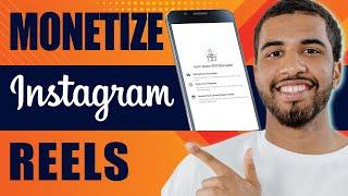 How to Monetize Instagram Reels | Make Money with Instagram Reels (2024)