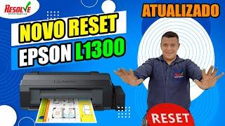  NOVO Reset Epson L1300 Simples, Direto, fácil de usar. Luzes do papel e tinta piscando [RESOLVIDO]