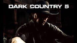 Dark Country 5 - Forgotten Souls