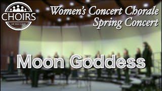 Moon Goddess - Jocelyn Hagen | Women's Concert Chorale