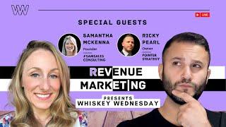 Whiskey Wednesday with Samantha McKenna & Ricky Pearl