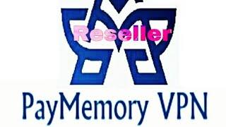 How To Use PayMemory VPN Reseller easy way