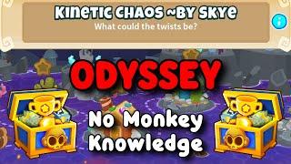 Odyssey Hard Mode | No Monkey Knowledge | BTD6 Tutorial | Kinetic Chaos