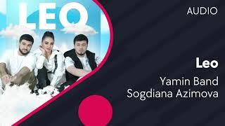 Yamin Band ft. Sogdiana Azimova - Leo (AUDIO)