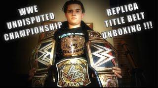 WWE UNDISPUTED CHAMPIONSHIP TITLE BELT UNBOXING!!!