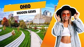 10 Hidden Gems in Ohio You Won't Believe Exist