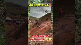 NYAWA MELAYANG TAPI SEBENTAR ‼️‼️ #motoroffroad #motocross #motortrail
