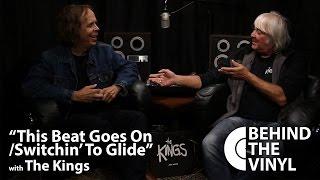 Behind The Vinyl: "This Beat Goes On / Switchin' To Glide" with The Kings