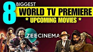 8 New Upcoming World Television Premiere Movies On Zee Cinema This 2025 | Zee Cinema Upcoming Movies