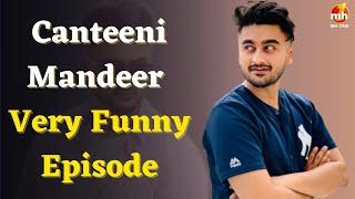 Latest Episode: Funny Episode Of Canteeni Mandeer || Ravneet || Hindu Kanya College, Kapurthala