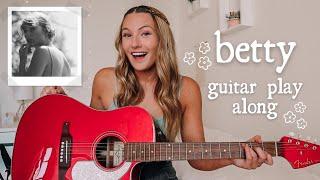 Taylor Swift Betty Guitar Play Along // folklore play alongs // Nena Shelby