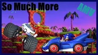 Sonic: So Much More (AMV) (Requested Dany88Games)