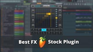 EFFECTOR - FL Studio - Ultimate Fx Stock Plugin