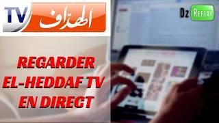 Regarder El Heddaf TV En Direct