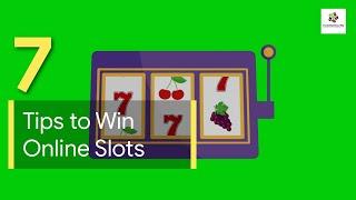 7 Tips to Win Online Slots