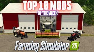 TOP 10 MODS OF THE WEEK - Farming Simulator 25
