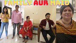 FAMILY AUR MAID || Hyderabad Diaries