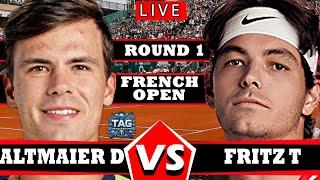 LIVE: FRITZ T VS ALTMAIER D | French Open 2025 | #frenchopen #Sinner #djokovic #Eala #wta #atp