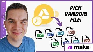 How to Automatically Select a Random File from a Folder on Make.com