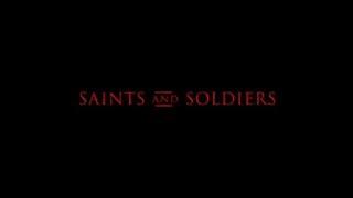 Saints and Soldiers "Official Trailer"