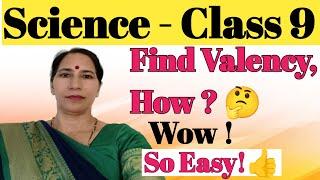 How To Find Valence Electrons in An Element Class 9 | Class 9 Chapter 4 Structure of Atom Exercise |