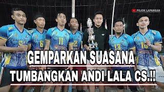 GRAND FINAL 1 2 ‼️BUDI PETIR, DIMAS, TAUFIK DKK‼️TUMBANGKAN ANDI LALA Cs.‼️ Full Serangan