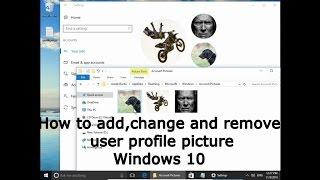 How to add, change and remove user profile picture Windows 10