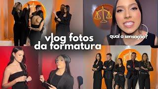 vlog | Um dia comigo tirando fotos para a FORMATURA | Direito