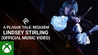 A Plague Tale: Requiem | Lindsey Stirling (Official Music Video)