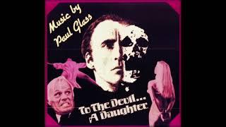 Paul Glass - Main Title [To The Devil... A Daughter OST 1976]