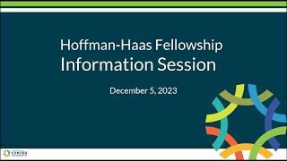 Hoffman Haas Fellowship 2024 Information Session