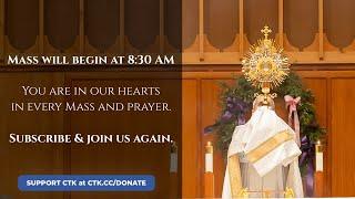 Daily Mass Livestream -  5/16/20 - Christ The King Catholic Church