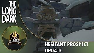 The Long Dark- Hesitant Prospect Livestream Update Part 1