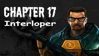 Half-Life (100%) Walkthrough (Chapter 17: Interloper)