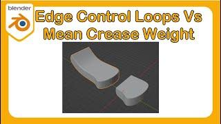 How To Learn Blender Part 6 - Edge Control Vs Mean Crease Weights #Blender