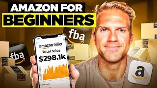 Easiest Way To Start Selling On Amazon FBA For Beginners 2024