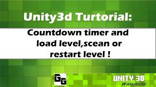 Unity3D countdown timer and  load level,scean or restart level Tutorial 16