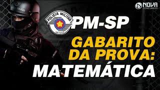 Gabarito da Prova PMSP 2021 / Correção + Comentário de Matemática 