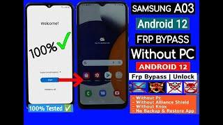 Samsung Galaxy A03 (Sm-A035f) Frp Bypass New Security UI 4.1 Android 12 Update Without PC 100% Free