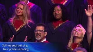 "10,000 Reasons (Bless the Lord)" by the First Baptist Dallas Choir & Orchestra