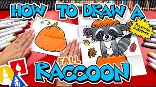 How To Draw A Fall Raccoon In A Pumpkin - Folding Surprise