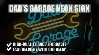 Dad's Garage Neon Sign | Quality Neon Sign For Your Garage Decorations | Buy Now!