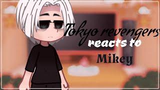 //Tokyo revengers reacts to mikey//[fr/eng]||tokyo revengers||