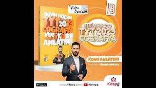 2023 TYT Coğrafya Video Destekli Konu Anlatımı Benim Hocam Yayınları