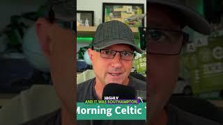 Celtic Player Linked to £20M Southampton Transfer Bid