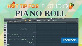 MMTV: FL Studio - Hot Tips for FL Studios Piano Roll | Eric Burgess