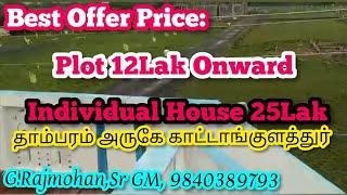 Tambaram near Kattankulathur Plots and The House Sale