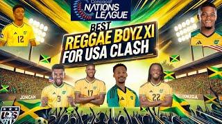 "Best Reggae Boyz XI: The Ultimate Lineup for USA Showdown!"