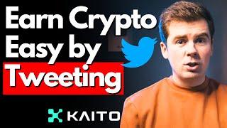 Earn Crypto With Tweeting in 30 Seconds! KAITO Airdrop For Posting On X! Everyone Can Make Money!